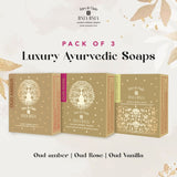 Oud Vanilla, Oud Amber & Oud Rose Pack of 3 Ayurvedic Soap