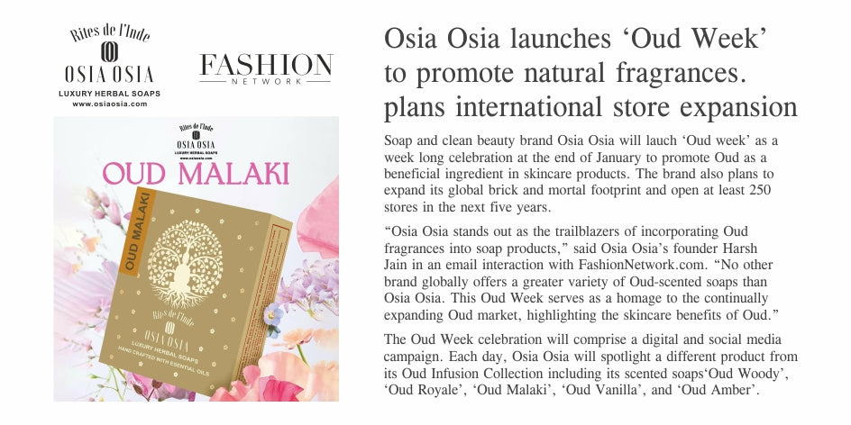 Osia Osia launches 'Oud Week' to promote natural fragrances, plans international store expansion